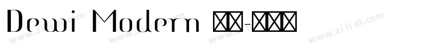 Dewi Modern 亮体字体转换
